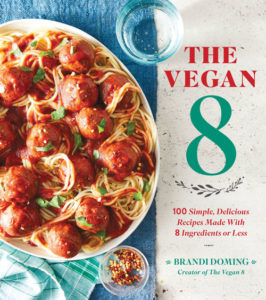 The Vegan 8 Cookbook